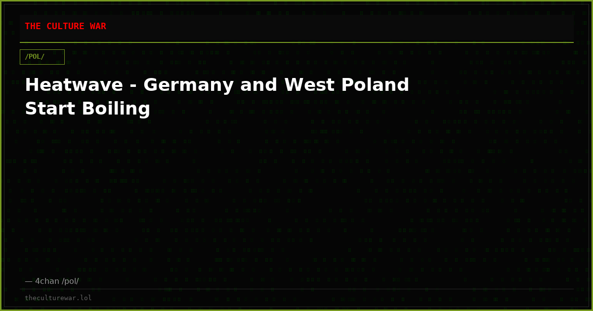 Heatwave - Germany and West Poland Start Boiling