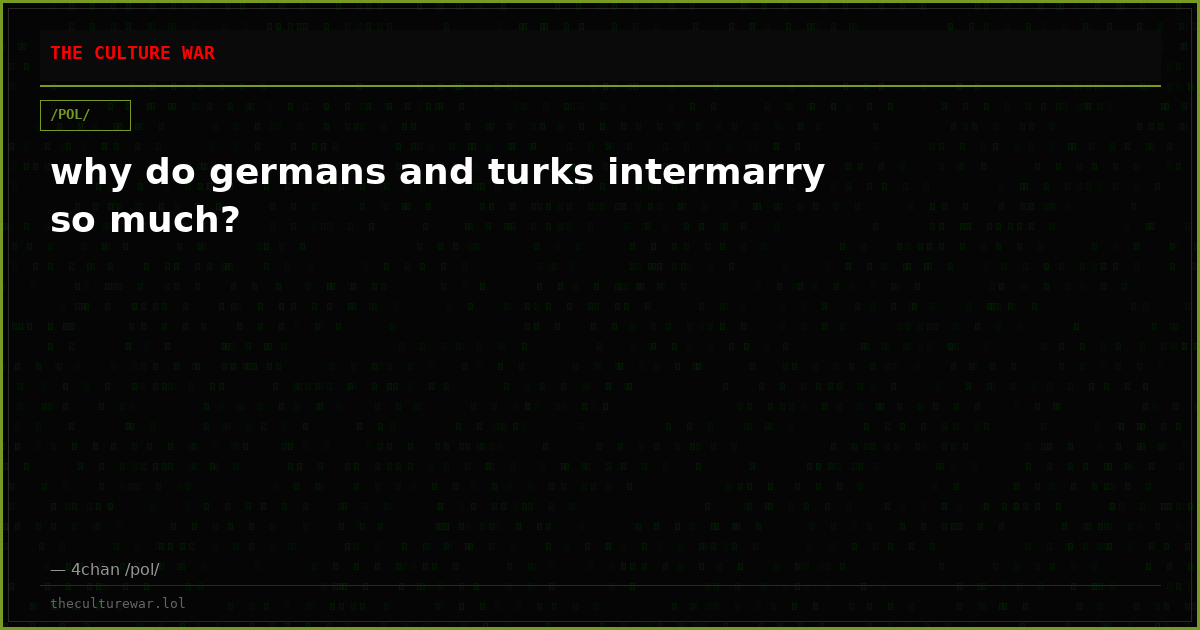 why do germans and turks intermarry so much?