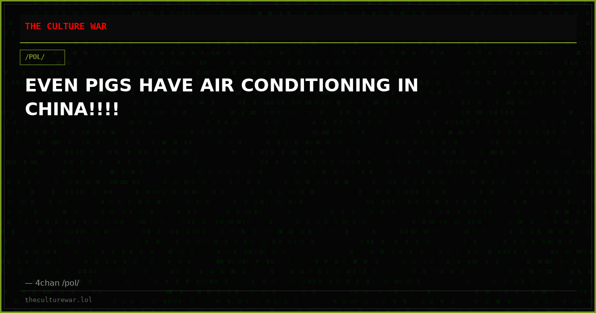 EVEN PIGS HAVE AIR CONDITIONING IN CHINA!!!!