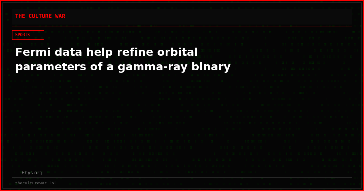 Fermi data help refine orbital parameters of a gamma-ray binary