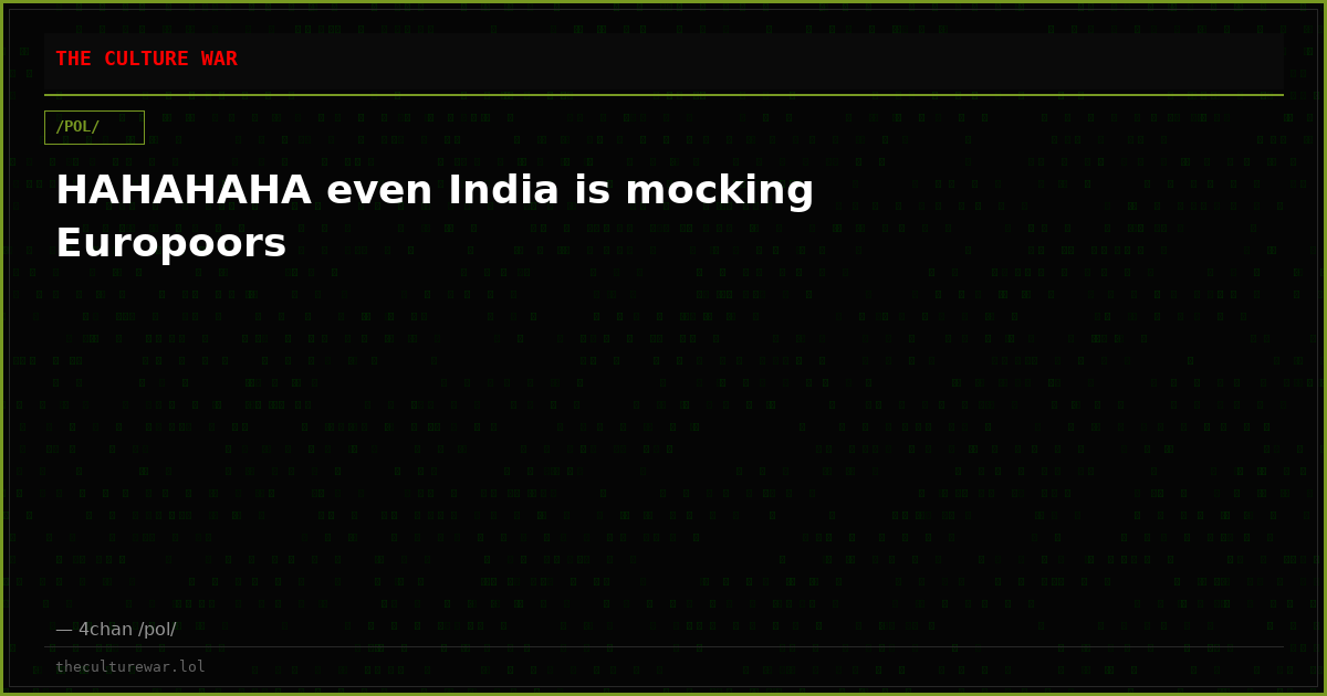 HAHAHAHA even India is mocking Europoors