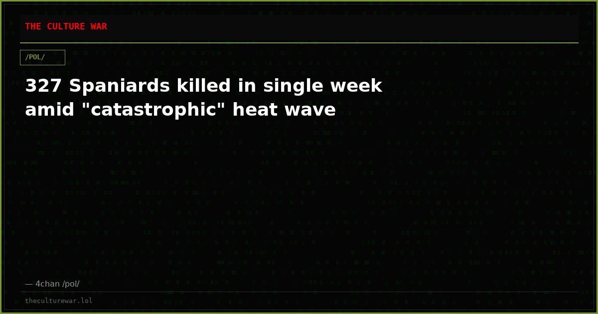 327 Spaniards killed in single week amid "catastrophic" heat wave