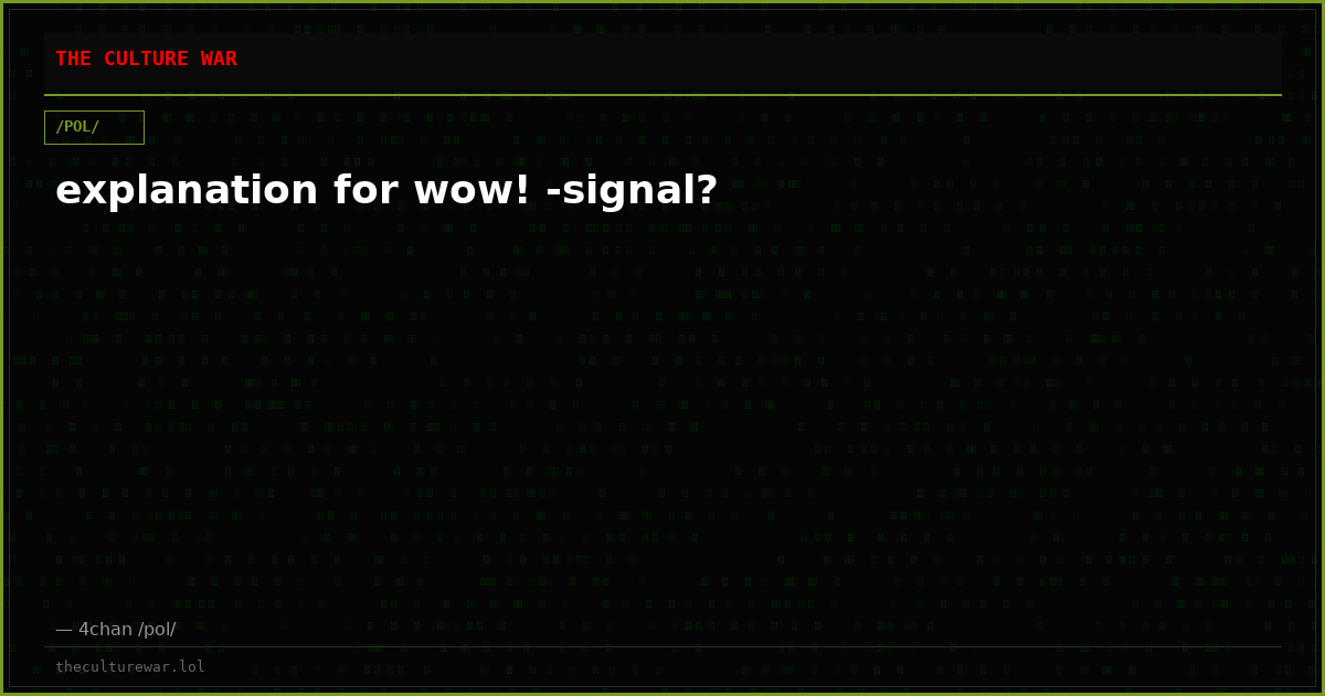 explanation for wow! -signal?