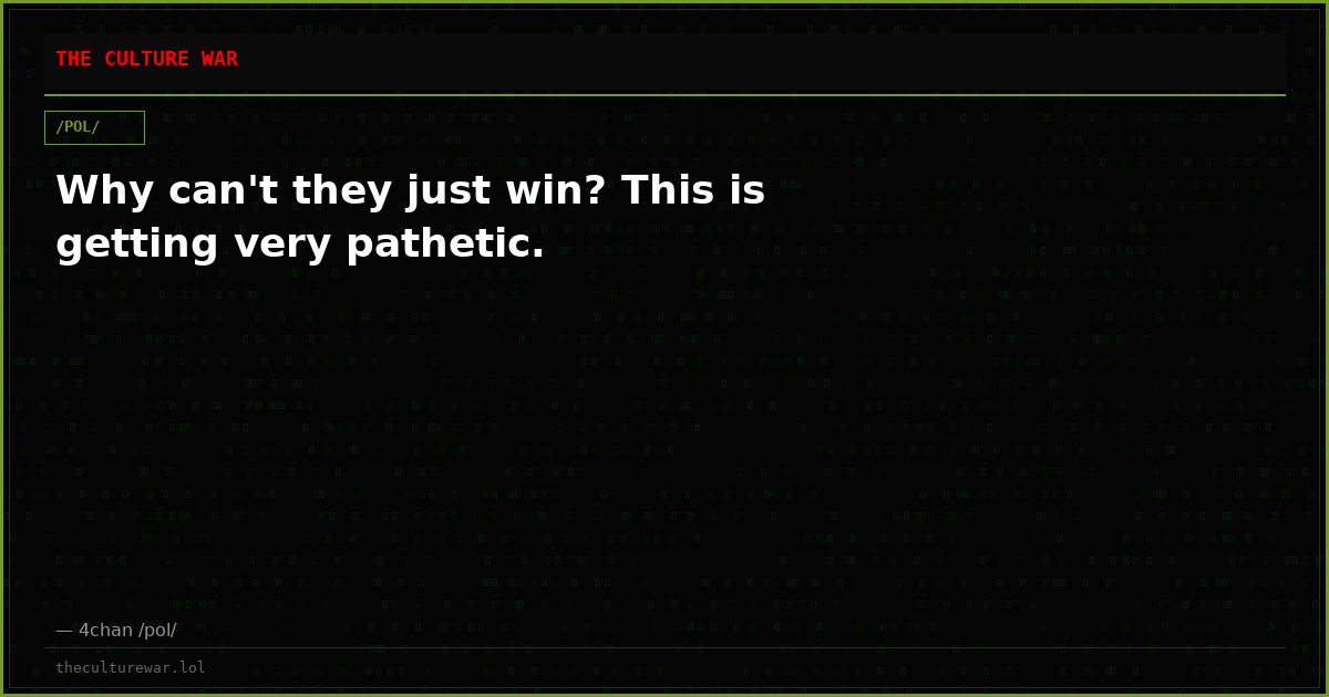 Why can't they just win? This is getting very pathetic.