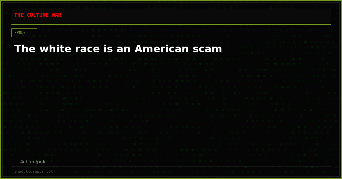 The white race is an American scam