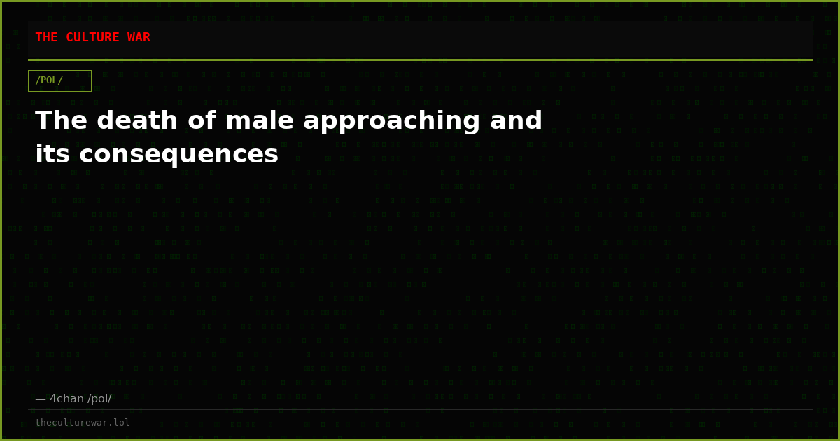 The death of male approaching and its consequences