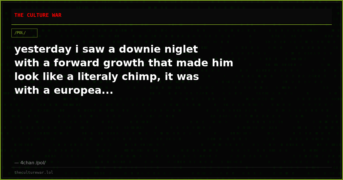 yesterday i saw a downie niglet with a forward growth that made him look like a literaly chimp, it was with a europea...
