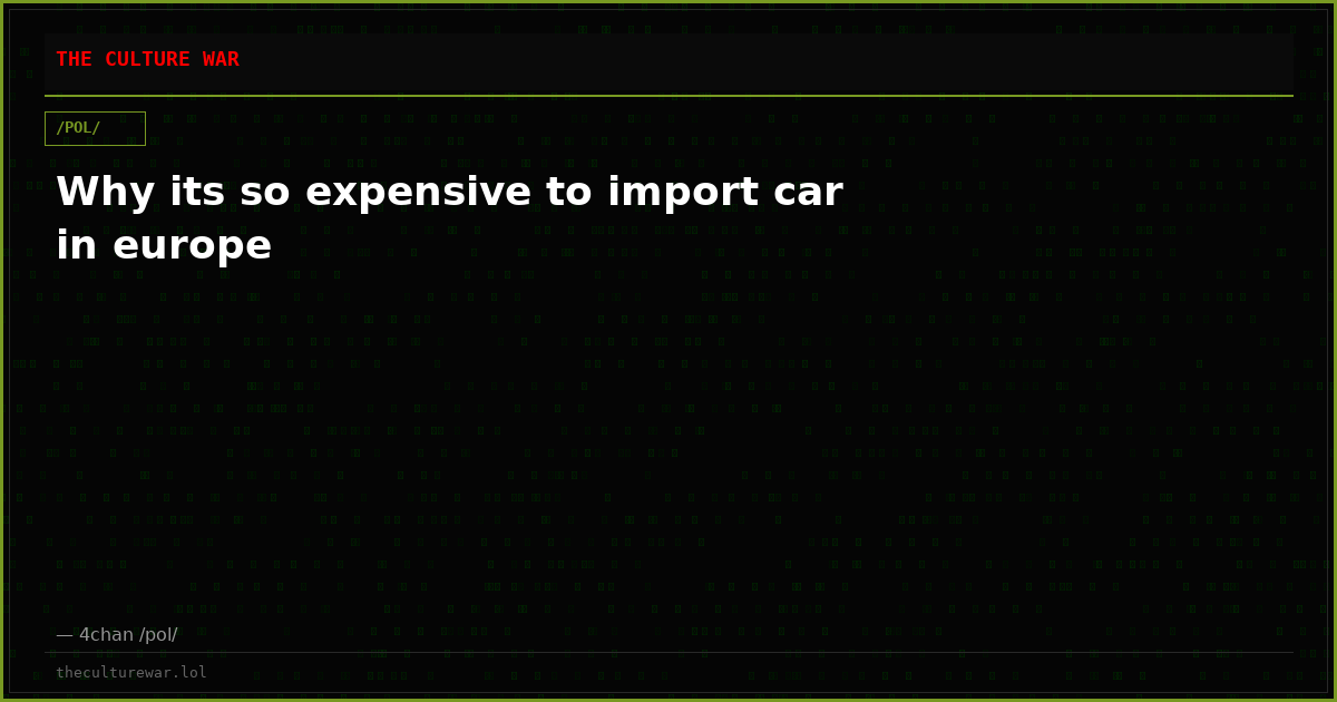 Why its so expensive to import car in europe