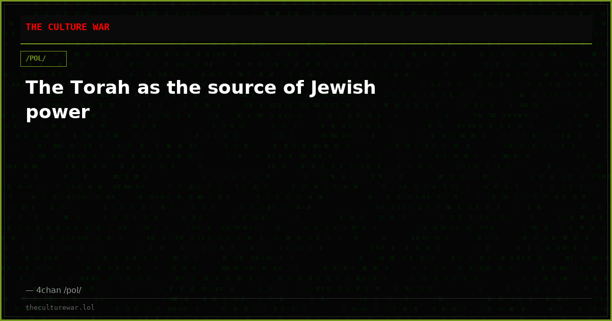 The Torah as the source of Jewish power