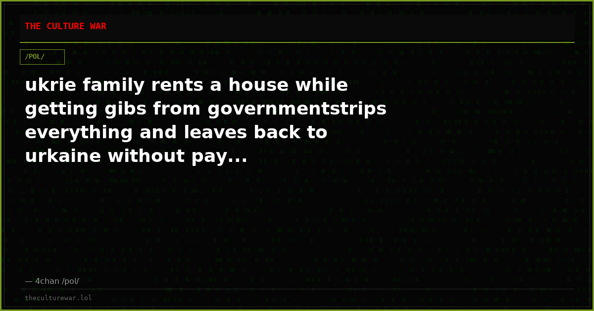 ukrie family rents a house while getting gibs from governmentstrips everything and leaves back to urkaine without pay...
