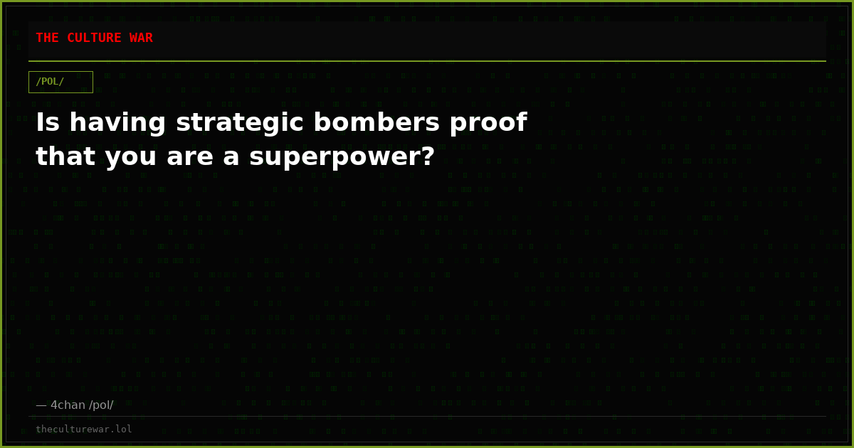 Is having strategic bombers proof that you are a superpower?