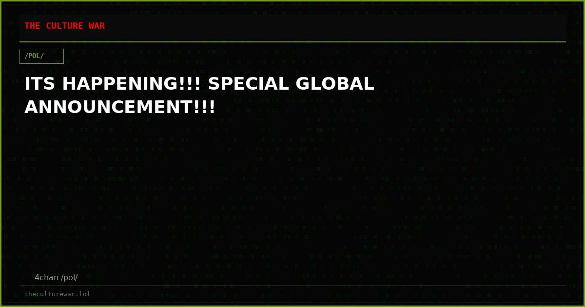 ITS HAPPENING!!! SPECIAL GLOBAL ANNOUNCEMENT!!!