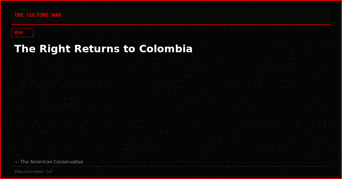 The Right Returns to Colombia