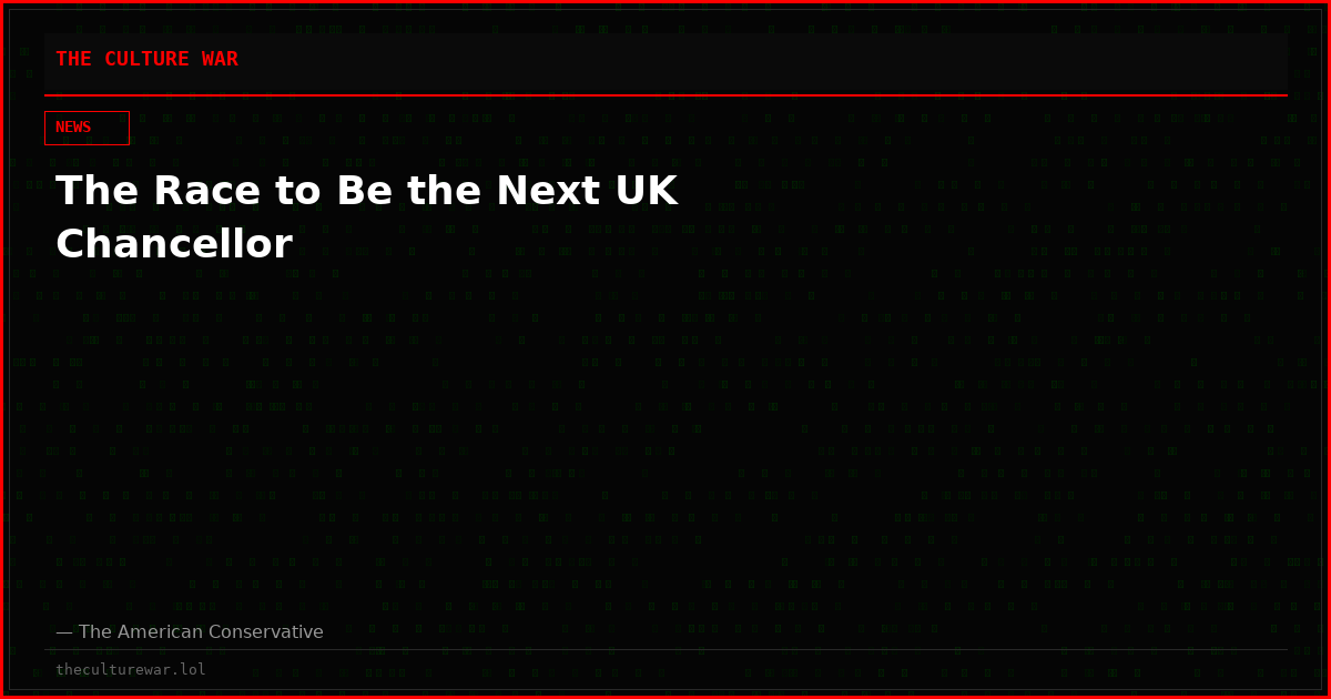 The Race to Be the Next UK Chancellor