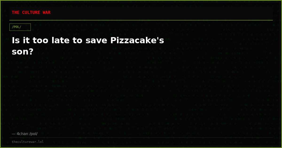 Is it too late to save Pizzacake's son?