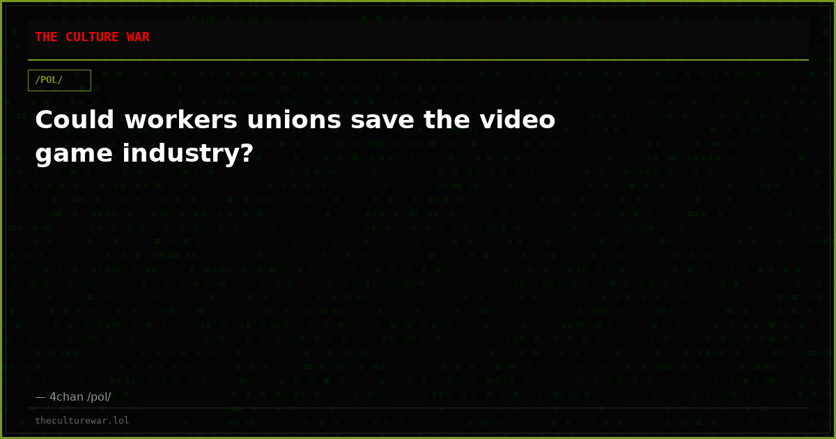 Could workers unions save the video game industry?