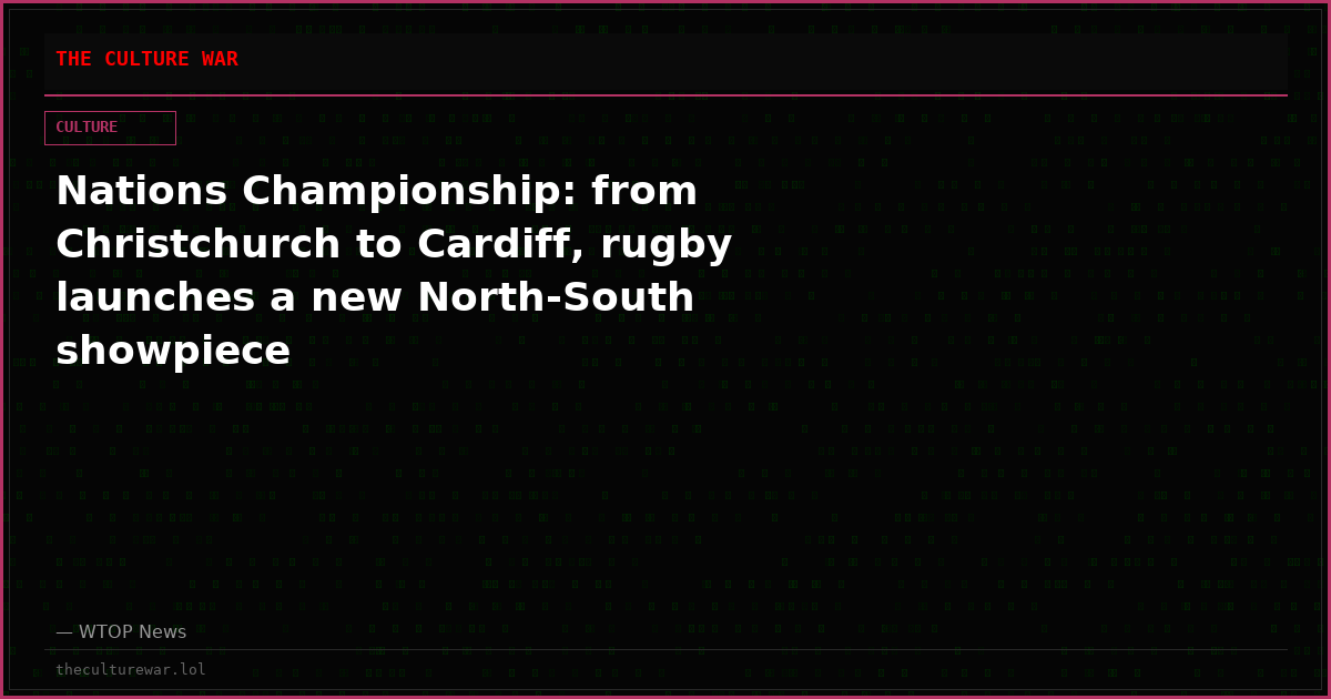 Nations Championship: from Christchurch to Cardiff, rugby launches a new North-South showpiece