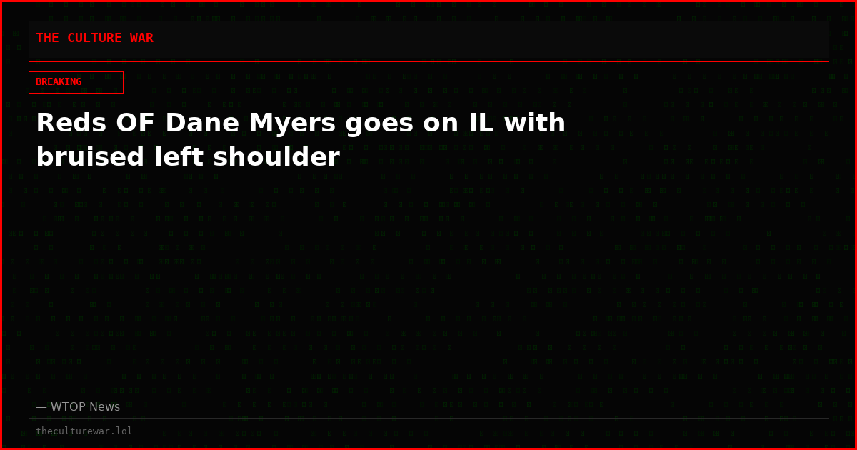 Reds OF Dane Myers goes on IL with bruised left shoulder