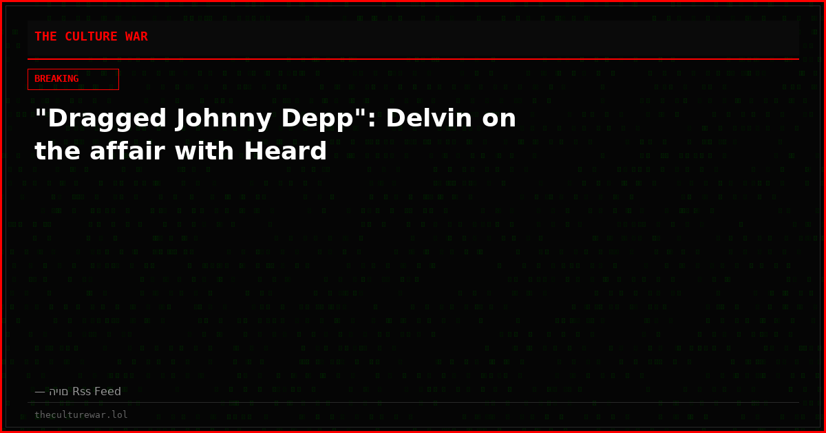 "Dragged Johnny Depp": Delvin on the affair with Heard