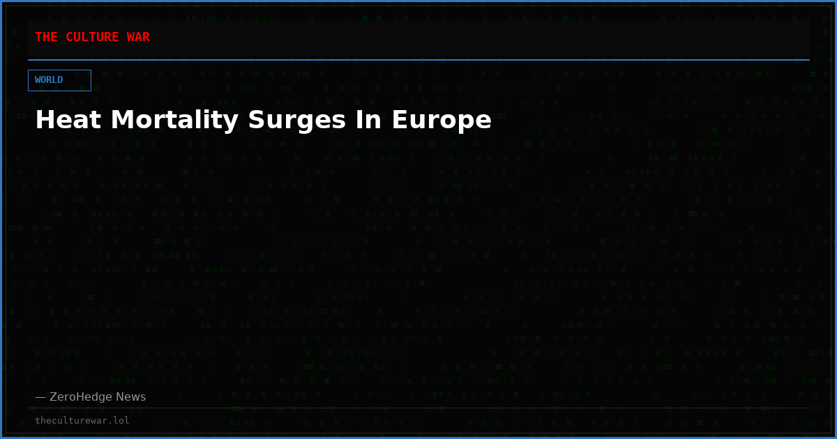 Heat Mortality Surges In Europe