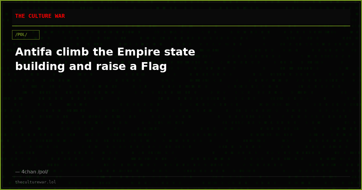 Antifa climb the Empire state building and raise a Flag