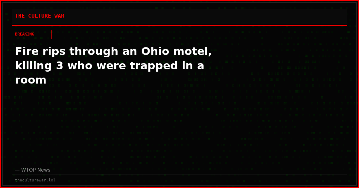 Fire rips through an Ohio motel, killing 3 who were trapped in a room