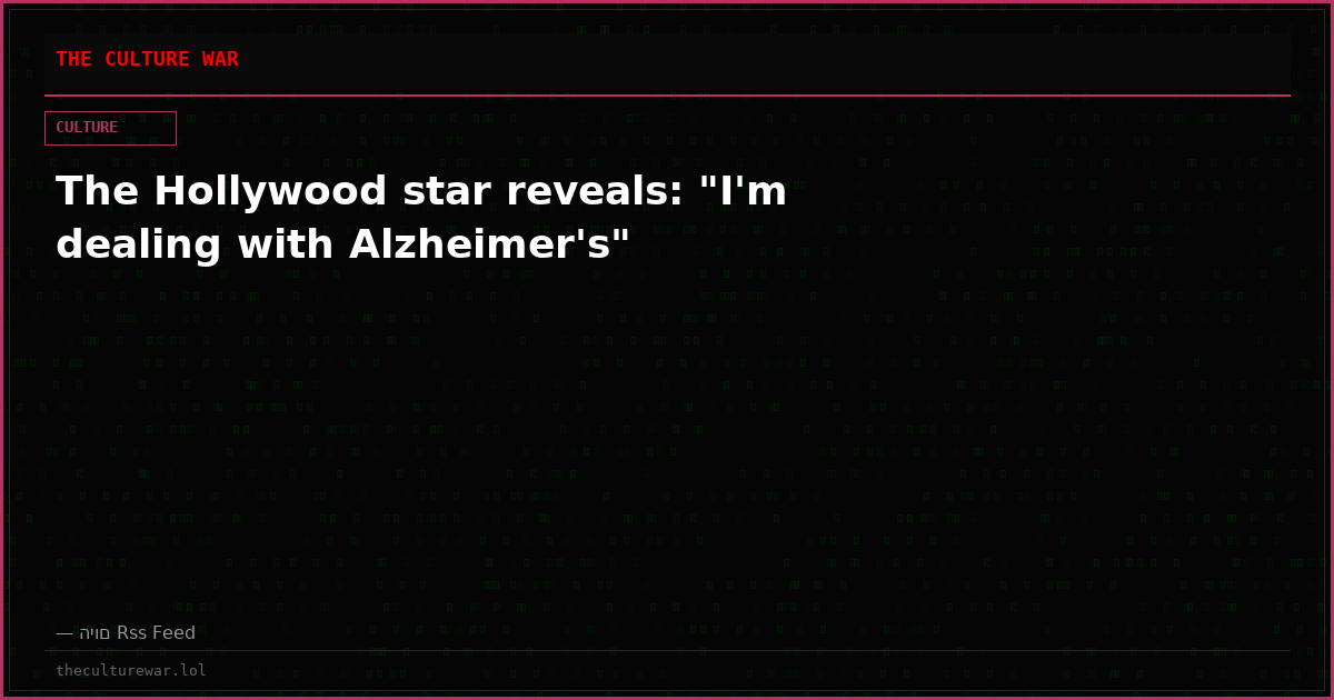 The Hollywood star reveals: "I'm dealing with Alzheimer's"