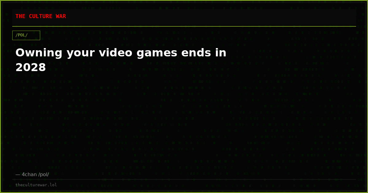 Owning your video games ends in 2028