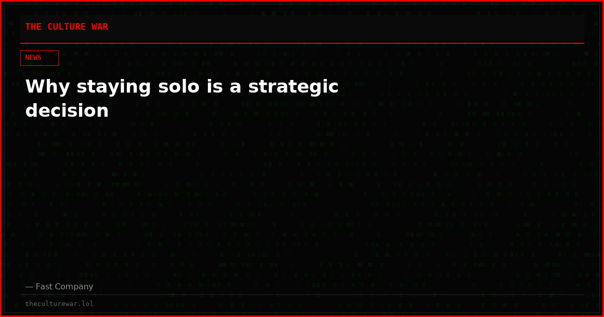 Why staying solo is a strategic decision