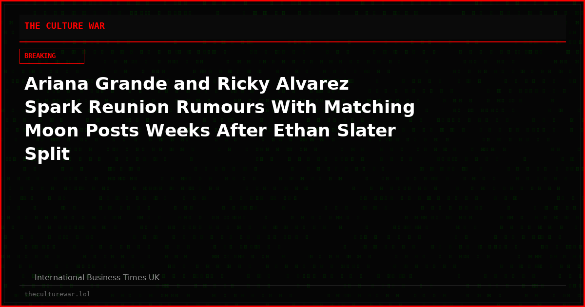 Ariana Grande and Ricky Alvarez Spark Reunion Rumours With Matching Moon Posts Weeks After Ethan Slater Split