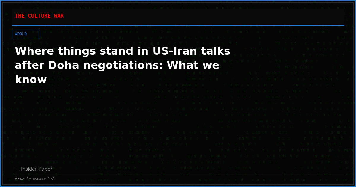 Where things stand in US-Iran talks after Doha negotiations: What we know