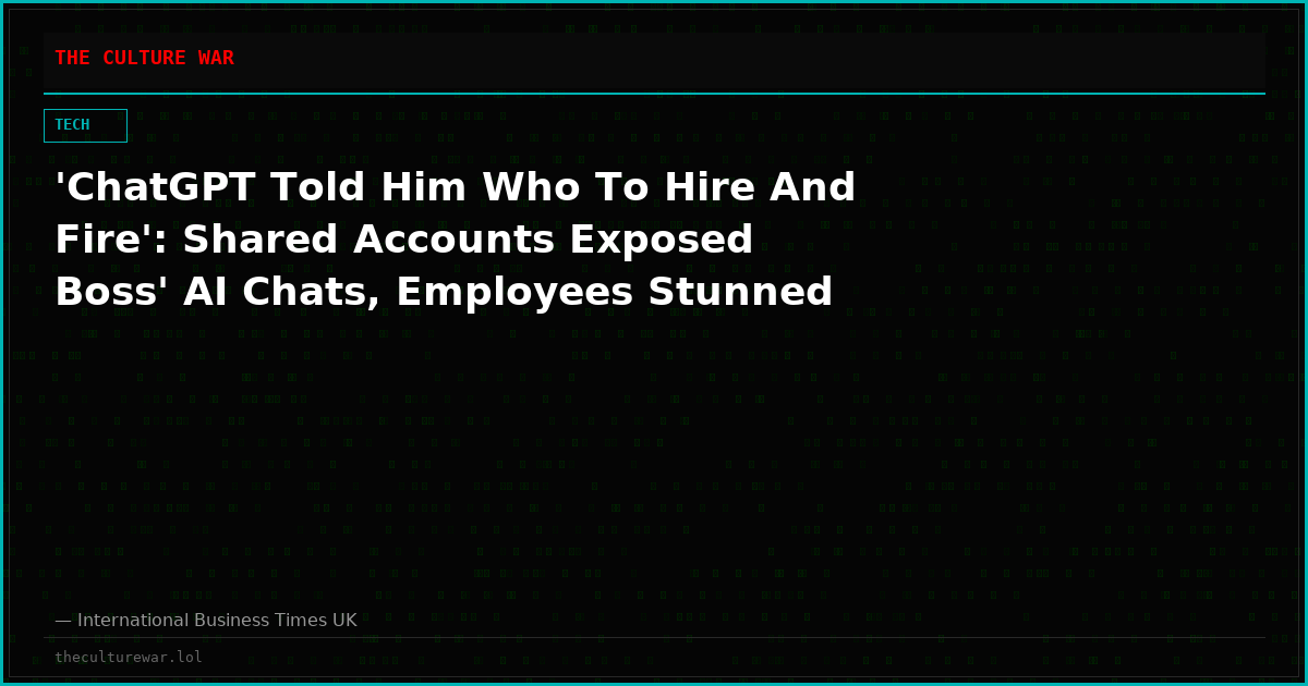 'ChatGPT Told Him Who To Hire And Fire': Shared Accounts Exposed Boss' AI Chats, Employees Stunned
