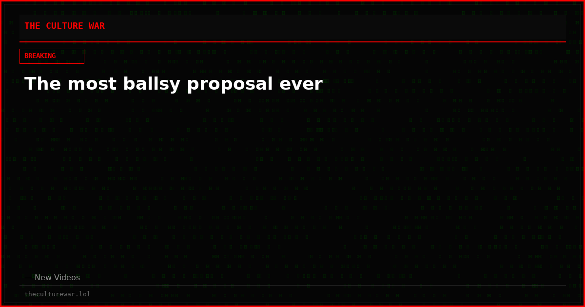 The most ballsy proposal ever