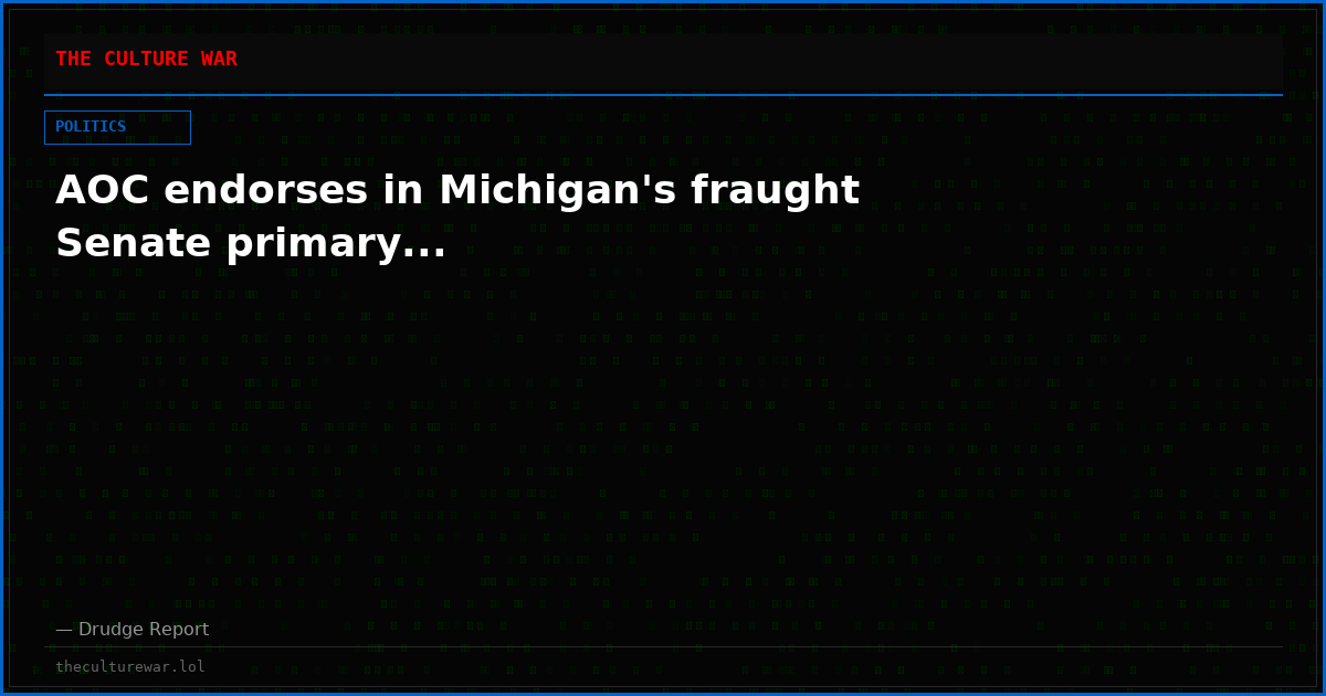 AOC endorses in Michigan's fraught Senate primary...
