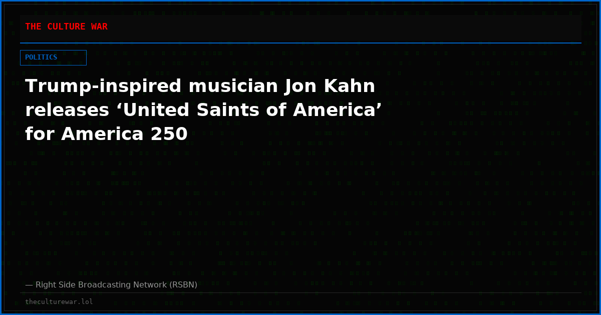 Trump-inspired musician Jon Kahn releases ‘United Saints of America’ for America 250