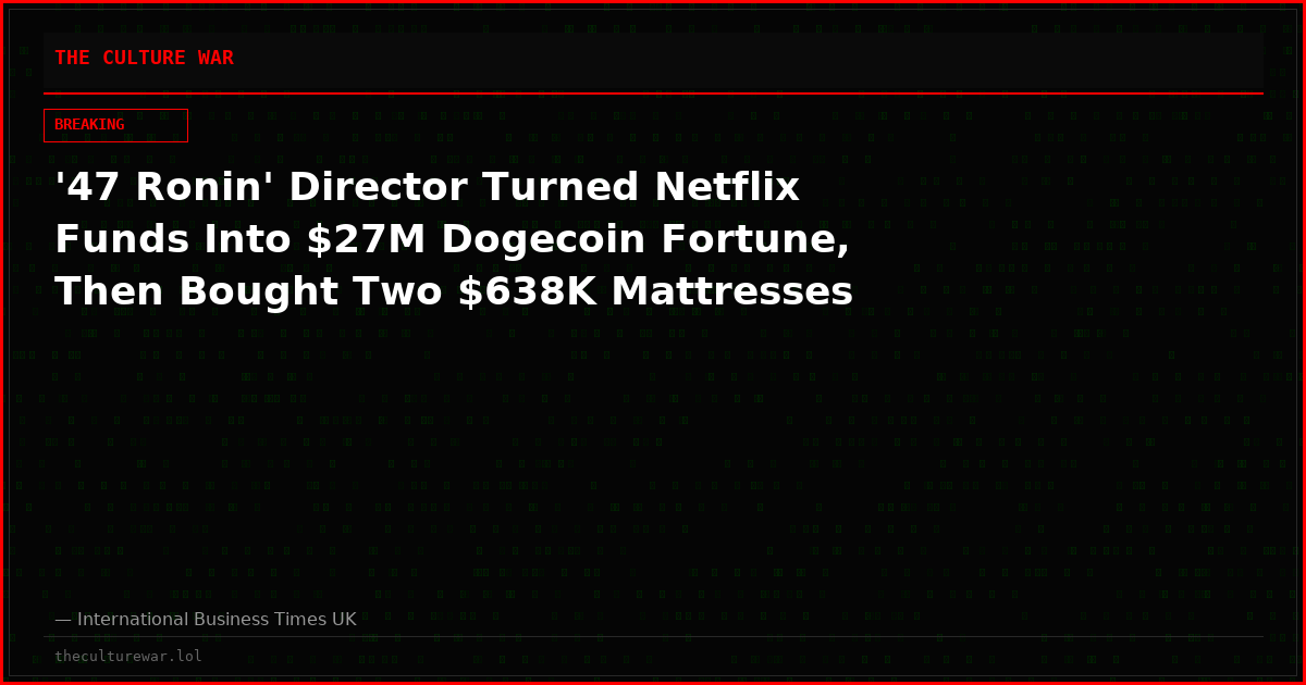 '47 Ronin' Director Turned Netflix Funds Into $27M Dogecoin Fortune, Then Bought Two $638K Mattresses