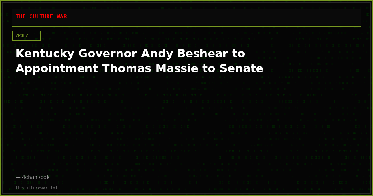 Kentucky Governor Andy Beshear to Appointment Thomas Massie to Senate