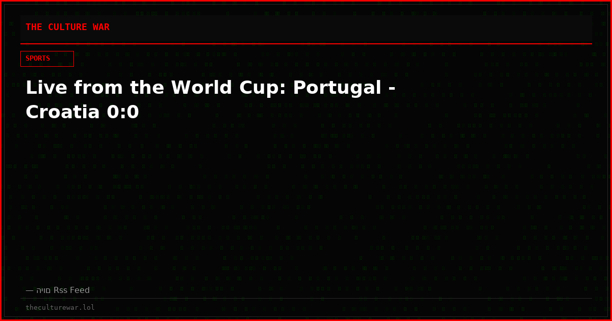 Live from the World Cup: Portugal - Croatia 0:0
