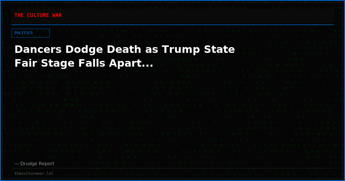 Dancers Dodge Death as Trump State Fair Stage Falls Apart...
