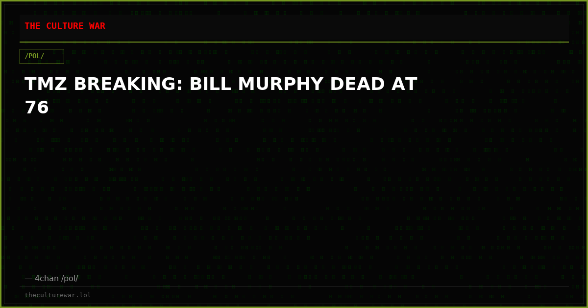 TMZ BREAKING: BILL MURPHY DEAD AT 76