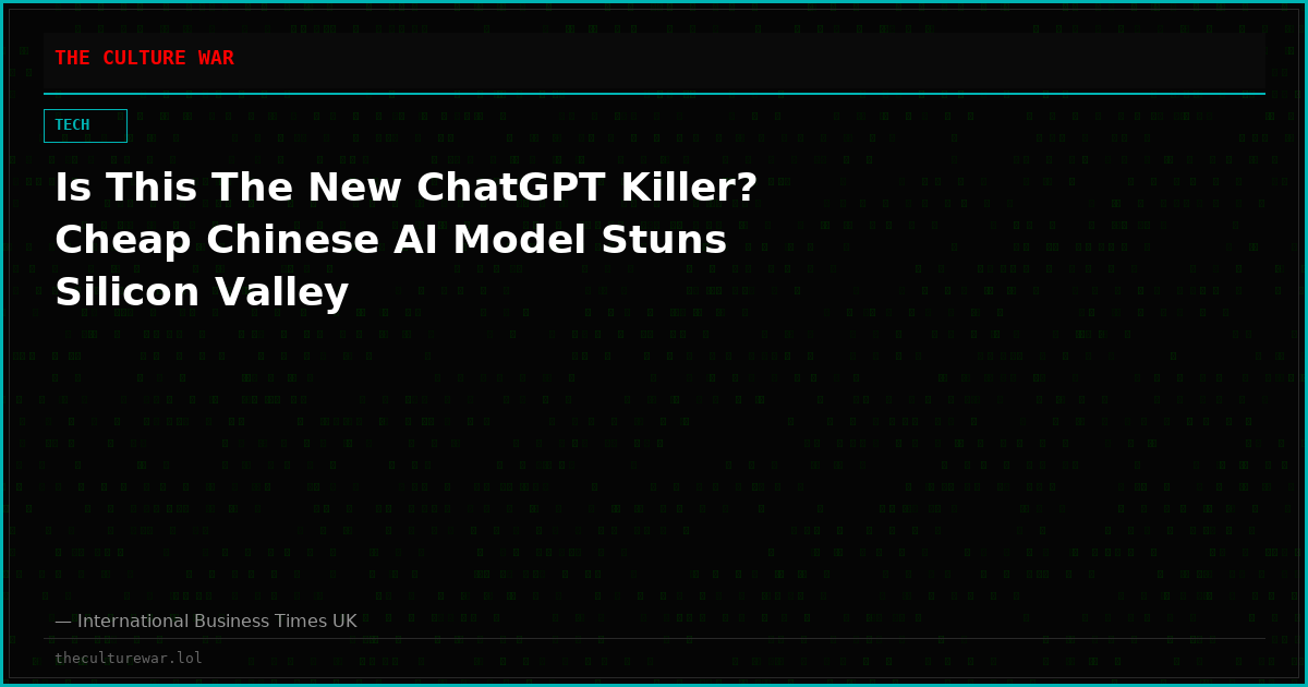 Is This The New ChatGPT Killer? Cheap Chinese AI Model Stuns Silicon Valley