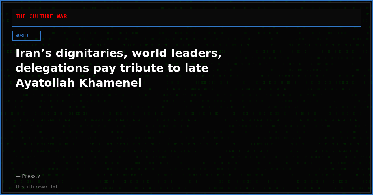 Iran’s dignitaries, world leaders, delegations pay tribute to late Ayatollah Khamenei
