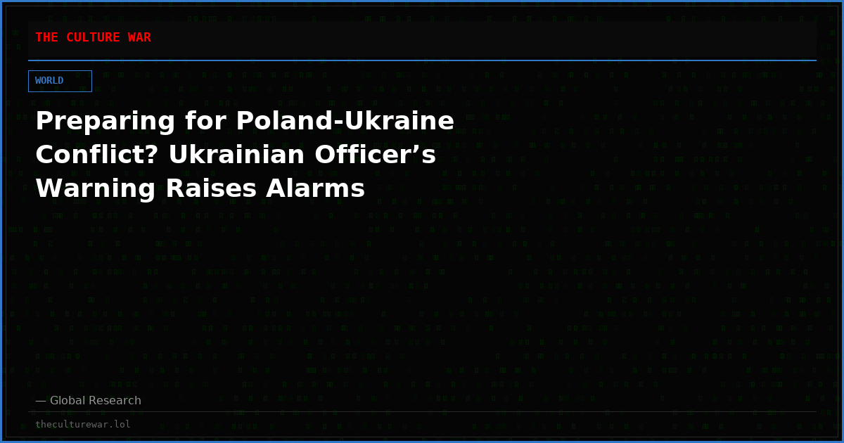 Preparing for Poland-Ukraine Conflict? Ukrainian Officer’s Warning Raises Alarms
