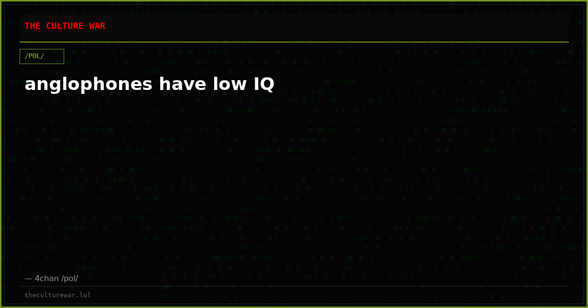 anglophones have low IQ