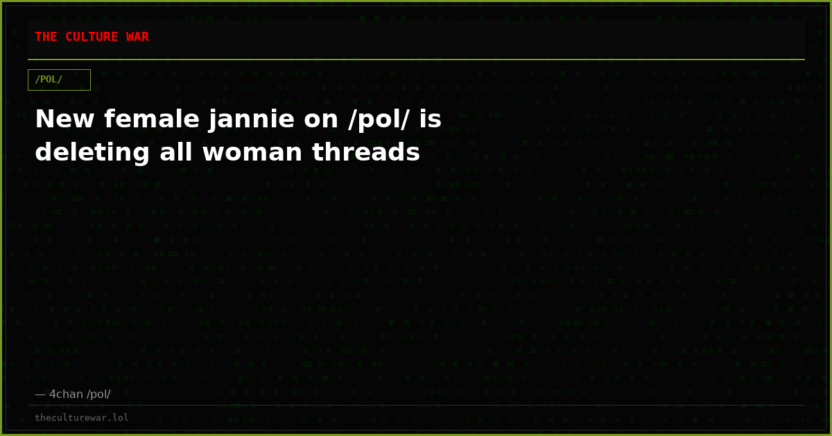 New female jannie on /pol/ is deleting all woman threads