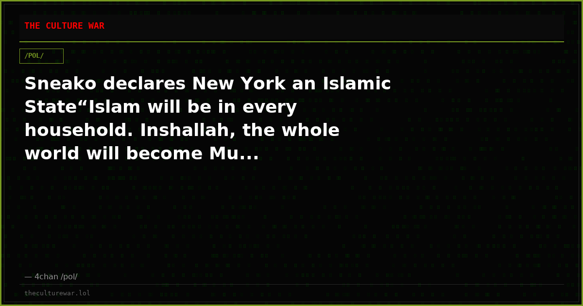 Sneako declares New York an Islamic State“Islam will be in every household. Inshallah, the whole world will become Mu...