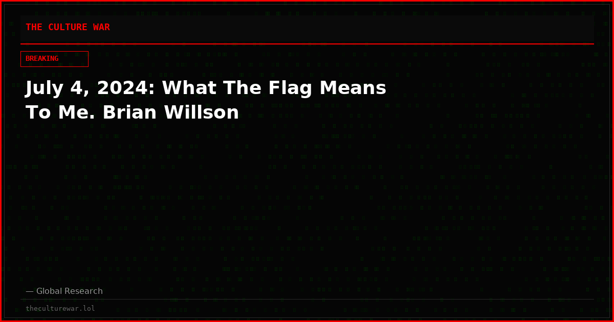 July 4, 2024: What The Flag Means To Me. Brian Willson