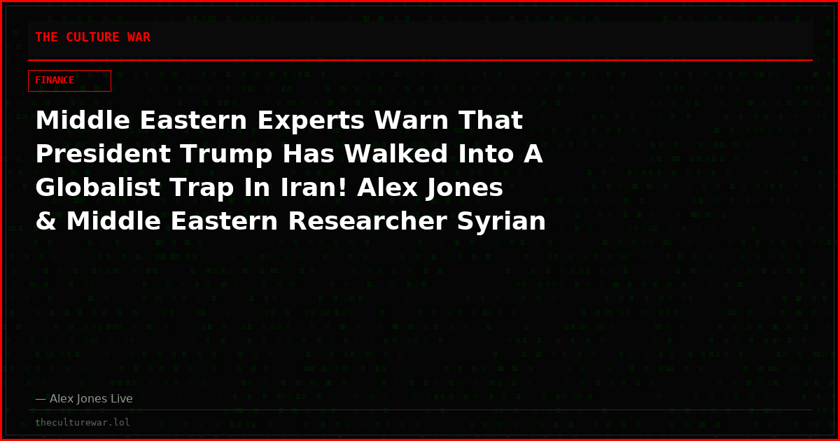 Middle Eastern Experts Warn That President Trump Has Walked Into A Globalist Trap In Iran! Alex Jones & Middle Eastern Researcher Syrian Girl Take A Look At The Iran Conflict That 125 Days In Is Already Destroying The World Economy & Lowering The Republicans’ Chances To Win The Midterms!