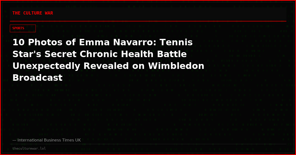 10 Photos of Emma Navarro: Tennis Star's Secret Chronic Health Battle Unexpectedly Revealed on Wimbledon Broadcast