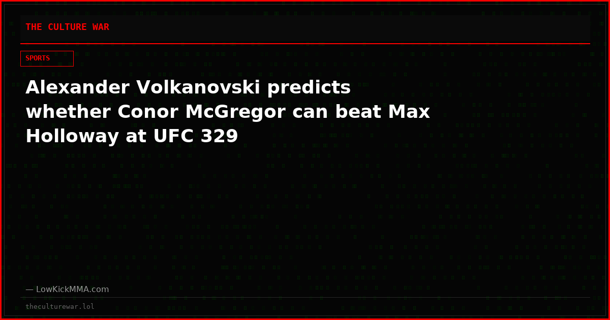 Alexander Volkanovski predicts whether Conor McGregor can beat Max Holloway at UFC 329